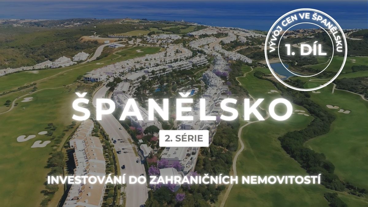 Investování do zahraničních nemovitostí - Španělsko, 1. díl - Vývoj cen nemovitostí ve Španělsku po půl roce? Vrátili jsme se pro konkrétní data.